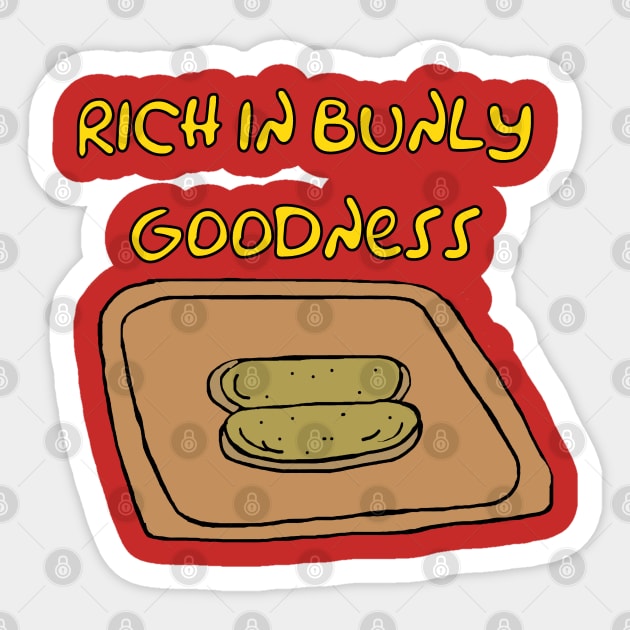 Rich In Bunly Goodness Sticker by Hoydens R Us